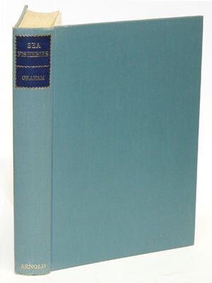 Stock ID 26672 Sea fisheries: their investigations in the United Kingdom. Michael Graham