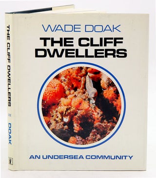 Stock ID 26676 The cliff dwellers: an undersea community. Wade Doak