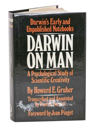 Stock ID 27150 Darwin on man: a psychological study of scientific creativity. Howard E. Gruber