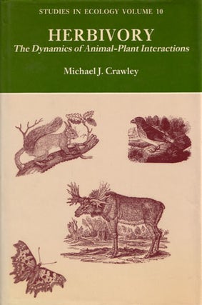 Stock ID 27212 Herbivory: the dynamics of animal-plant interactions. Michael J. Crawley