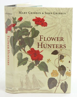 Flower hunters. Mary Gribbin, John Gribbin.