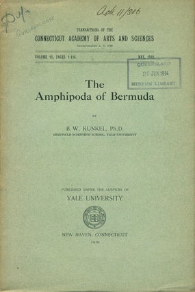 Stock ID 27586 The Amphipoda of Bermuda. B. W. Kunkel