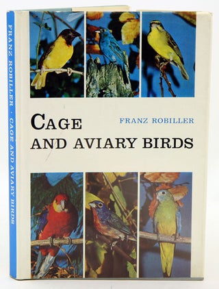 Stock ID 27946 Cage and aviary birds. Franz Robiller