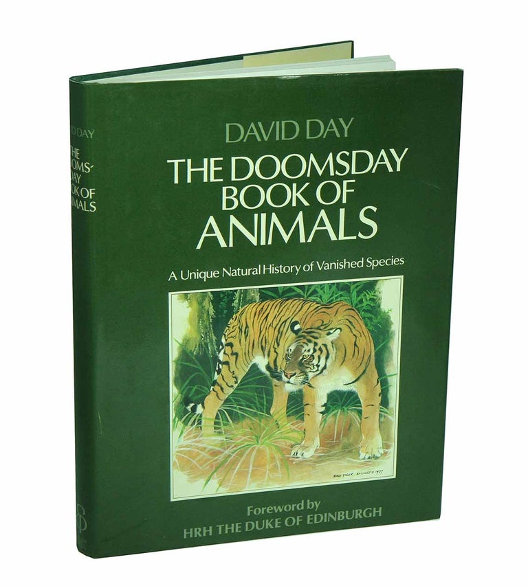 Stock ID 2795 The doomsday book of animals: a unique history of three hundred vanished species. David Day.
