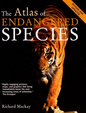 Stock ID 27997 The atlas of endangered species. Richard Mackay