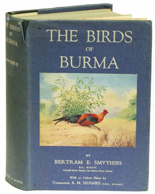Stock ID 28110 The birds of Burma. Bertram E. Smythies