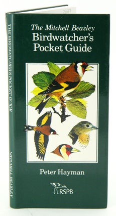 Stock ID 2827 The Mitchell Beazley birdwatcher's pocket guide. Peter Hayman