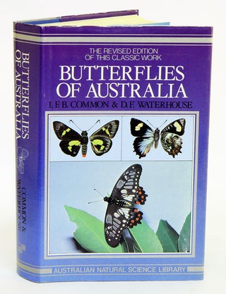 Stock ID 28679 Butterflies of Australia. I. F. B. Common, D. F. Waterhouse