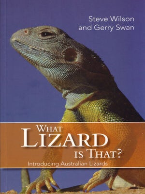 What lizard is that? introducing Australian lizards | Steve Wilson ...