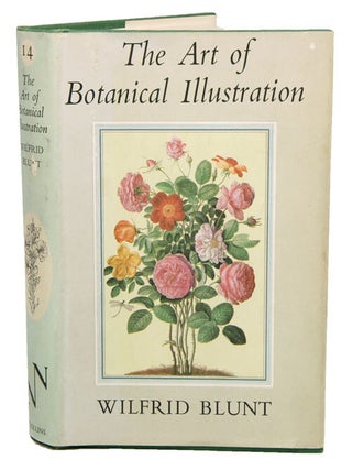 Stock ID 28900 The art of botanical illustration. Wilfrid Blunt