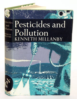 Stock ID 28924 Pesticides and pollution. Kenneth Mellanby