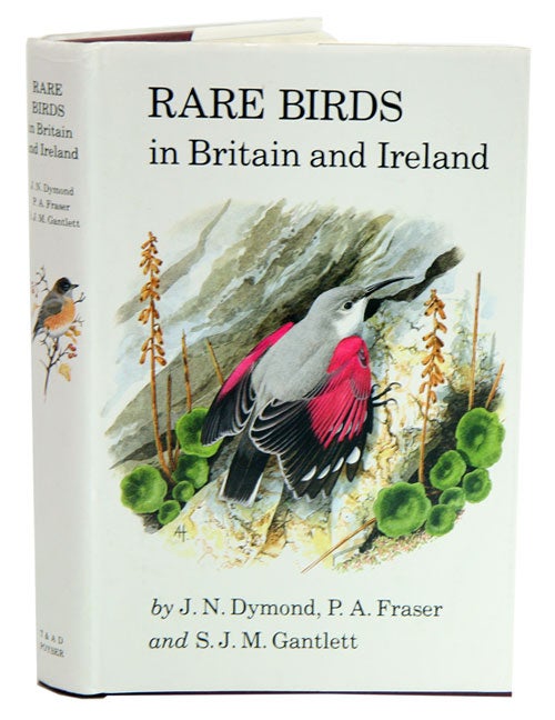 Stock ID 2907 Rare birds in Britain and Ireland. J. N. Dymond.