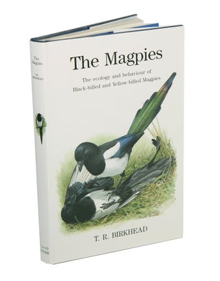 Stock ID 2920 The magpies: the ecology and behaviour of Black-billed and Yellow-billed Magpies....