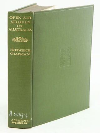 Stock ID 29304 Open-Air Studies in Australia. F. Chapman