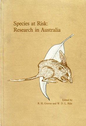 Stock ID 2948 Species at risk: research in Australia. Proceedings of a symposium. R. H. Groves,...