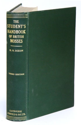 Stock ID 29545 The student's handbook of British mosses. H. N. Dixon, H. G. Jameson