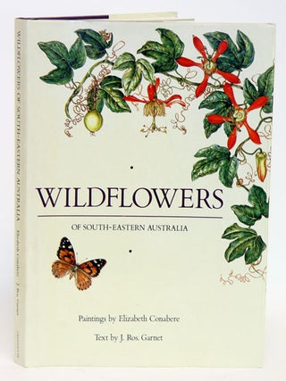 Stock ID 29620 Wildflowers of south-eastern Australia. Elizabeth Conabere, J. Ros. Garnet