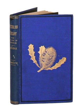 Stock ID 29664 Australian botany specially designed for the use of schools. W. R. Guilfoyle