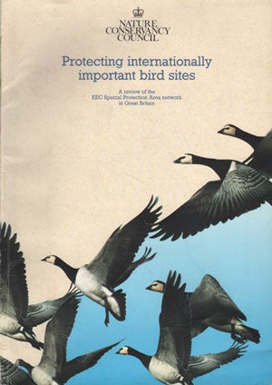 Protecting internationally important bird sites: a review of the EEC Special Protection Area. David A. Stroud.