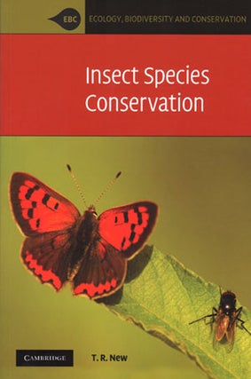 Insect species conservation. Tim R. New.