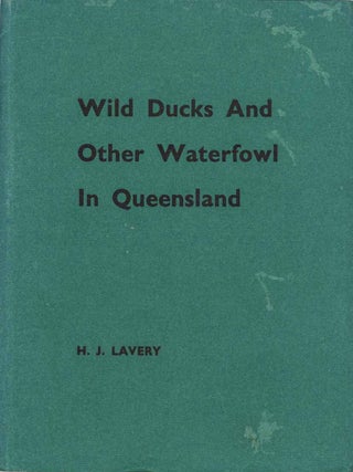 Stock ID 29920 Wild ducks and other waterfowl in Queensland. H. J. Lavery