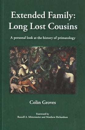 Stock ID 30120 Extended family: long lost cousins a personal look at the history of primatology....