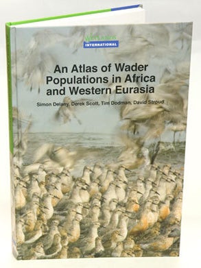 Stock ID 30258 An atlas of wader populations in Africa and western Eurasia. Simon Delany