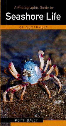 Stock ID 30303 A photographic guide to seashore life of Australia. Keith Davey