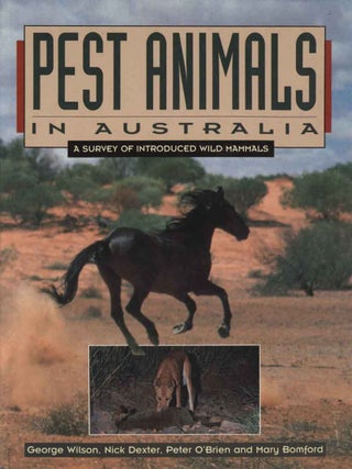 Stock ID 3047 Pest animals in Australia: a survey of introduced wild mammals. George Wilson