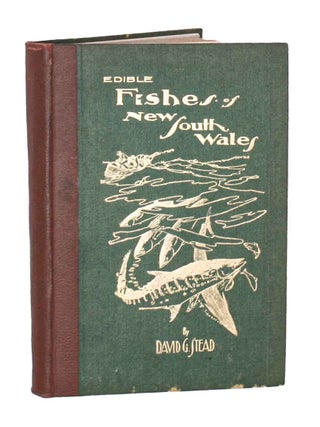 Stock ID 30541 The edible fishes of New South Wales: their present importance and their...