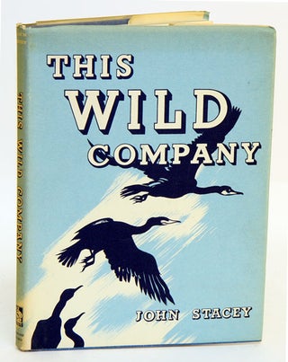 Stock ID 30604 This wild company. John Stacey