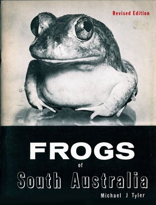 Stock ID 30863 The frogs of South Australia. Michael J. Tyler