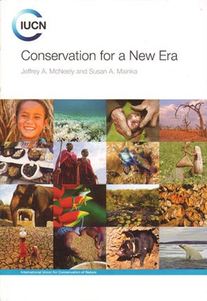Stock ID 31057 Conservation for a new era. Jeffrey A. McNeely, Susan A. Mainka