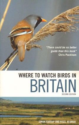 Stock ID 31097 Where to watch birds in Britain. Simon Harrap, Nigel Redman