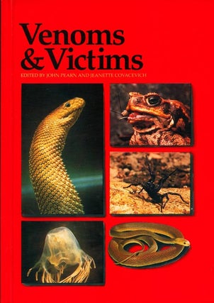 Stock ID 3111 Venoms and victims. John Pearn, Jeanette Covacevich