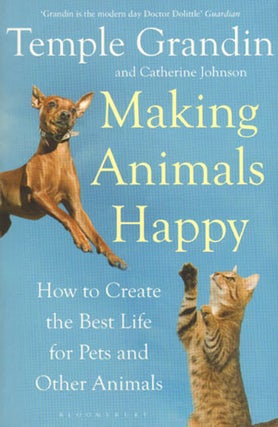 Stock ID 31410 Making animals happy: how to create the best life for pets and other animals....