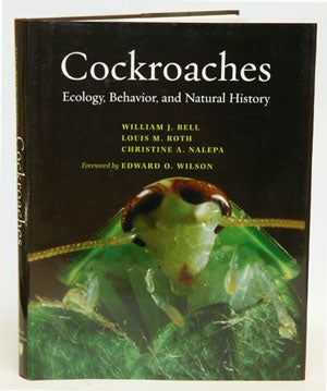 Stock ID 31543 Cockroaches: ecology, behavior and natural history. William J. Bell, Louis M....