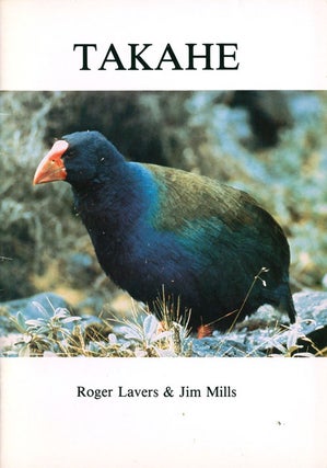 Stock ID 3171 Takahe. Roger Lavers, Jim Mills