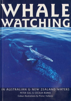 Stock ID 31843 Whale watching in Australian and New Zealand waters. Peter Gill, Cecilia Burke