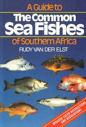 Stock ID 3187 A guide to the common sea fishes of southern Africa. Rudy Van der Elst