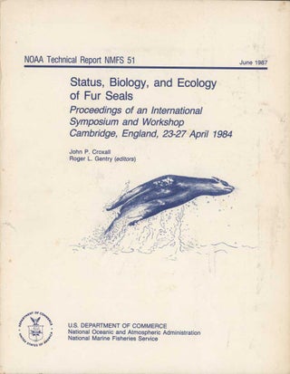 Stock ID 31883 Status, biology and ecology of fur seals. Proceedings of an international...