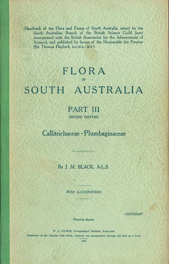 Stock ID 31965 Flora of South Australia, part three. J. M. Black.