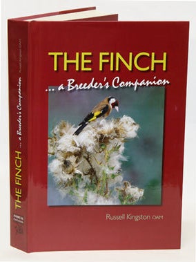 Stock ID 32067 The finch... a breeder's companion. Russell Kingston