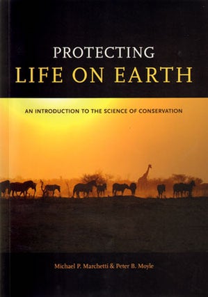 Stock ID 32084 Protecting life on Earth: an introduction to the science of conservation. Michael...