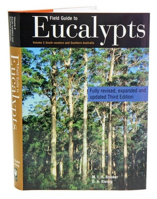 Stock ID 32118 Field guide to eucalypts, volume two: south-western and southern Australia. M. I....