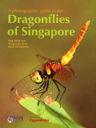 Stock ID 32238 A photographic guide to the Dragonflies of Singapore. Bun Tang, Hung