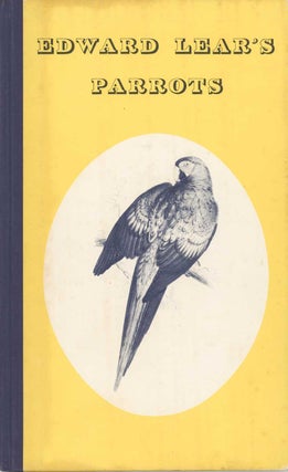 Stock ID 32275 Edward Lear's parrots: with twelve reproductions of coloured lithographs from...
