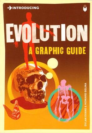 Stock ID 32284 Introducing evolution: a graphic guide. Dylan Evans, Howard Selina