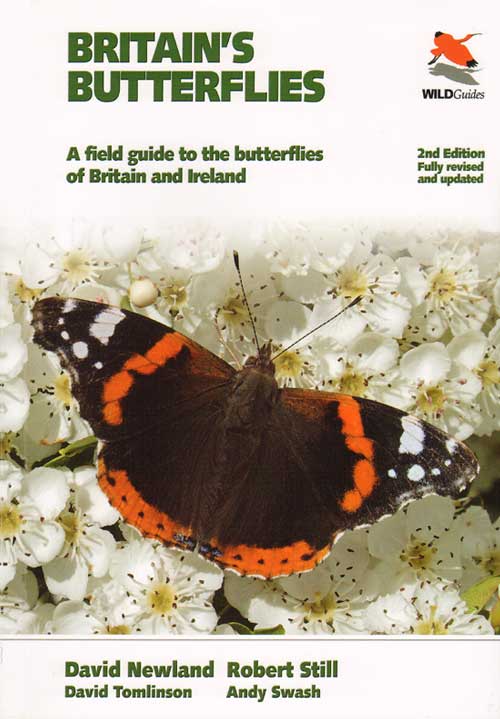 Stock ID 32393 Britain's butterflies: a field guide to the butterflies of Britain and Ireland. David Newland.