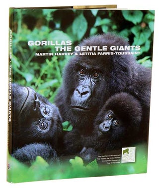 Stock ID 32592 Gorillas: the gentle giants. Martin Harvey, Letitia Farris-Toussaint